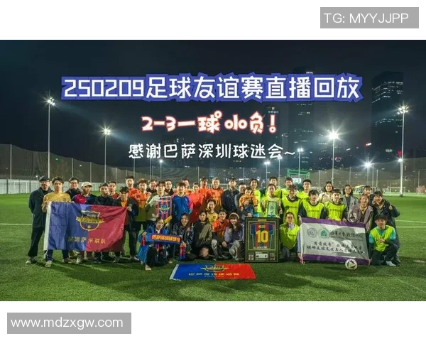 中国与泰国足球比赛现场直播精彩瞬间全程回顾与分析 中国与泰国足球比赛现场直播精彩瞬间全程回顾与分析